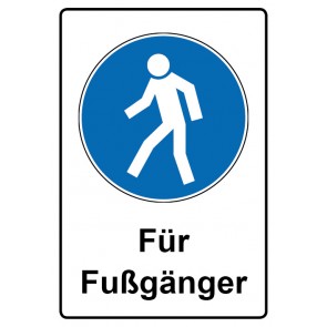 Schild Gebotzeichen Piktogramm & Text deutsch · Für Fußgänger | selbstklebend