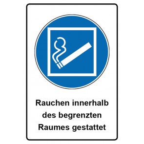 Aufkleber Gebotszeichen Piktogramm & Text deutsch · Rauchen innerhalb des begrenzten Raumes gestattet | stark haftend (Gebotsaufkleber)