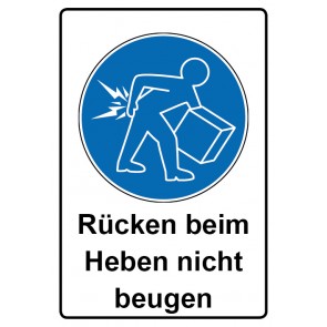Schild Gebotszeichen Piktogramm & Text deutsch · Rücken beim Heben nicht beugen