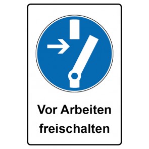 Schild Gebotzeichen Piktogramm & Text deutsch · Vor Arbeiten freischalten | selbstklebend (Gebotsschild)