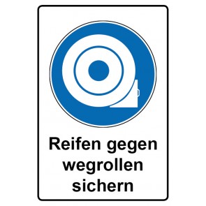 Schild Gebotzeichen Piktogramm & Text deutsch · Reifen gegen Wegrollen sichern | selbstklebend