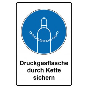 Schild Gebotzeichen Piktogramm & Text deutsch · Druckgasflasche durch Kette sichern | selbstklebend