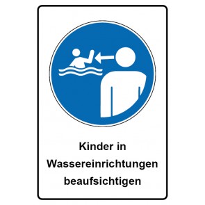 Schild Gebotszeichen Piktogramm & Text deutsch · Kinder in Wassereinrichtungen beaufsichtigen