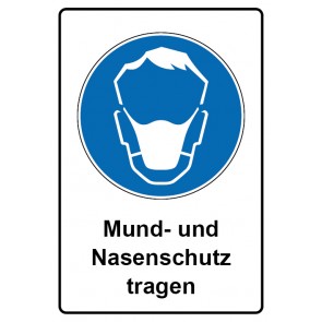 Schild Gebotszeichen Piktogramm & Text deutsch · Mund- und Nasenschutz tragen (Gebotsschild)