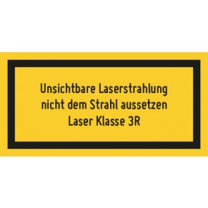 Schild Laserklasse 3R · Unsichtbare Strahlung