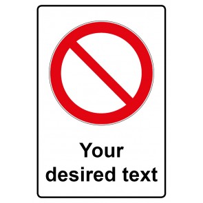 Kombi Schild Verbotszeichen rechteckig mit Text · Your desired text · selbstklebend