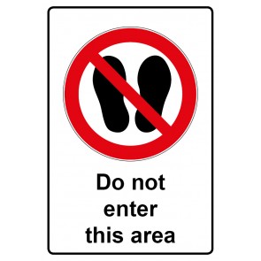 Schild Verbotszeichen Piktogramm & Text englisch · Do not enter this area | selbstklebend