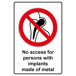 Schild Verbotszeichen Piktogramm & Text englisch · No access for persons with implants made of steel (Verbotsschild)