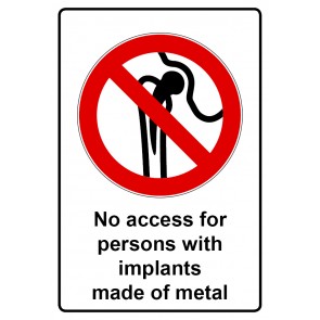 Schild Verbotszeichen Piktogramm & Text englisch · No access for persons with implants made of metal | selbstklebend