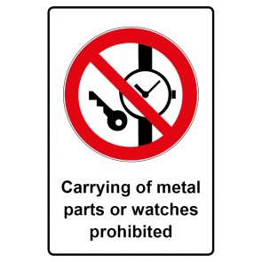 Schild Verbotszeichen Piktogramm & Text englisch · Carrying of metal parts or watches prohibited (Verbotsschild)