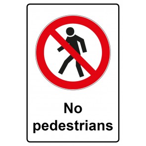 Schild Verbotszeichen Piktogramm & Text englisch · No pedestrians (Verbotsschild)