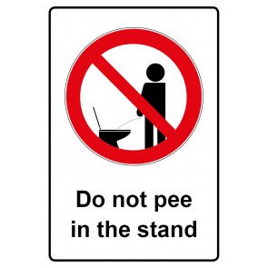 Schild Verbotszeichen Piktogramm & Text englisch · Do not pee in the stand (Verbotsschild)