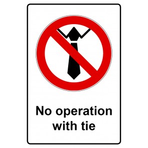 Aufkleber Verbotszeichen Piktogramm & Text englisch · No operation with tie (Verbotsaufkleber)