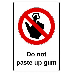Aufkleber Verbotszeichen Piktogramm & Text englisch · Do not paste up gum (Verbotsaufkleber)