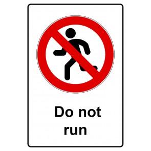 Schild Verbotszeichen Piktogramm & Text englisch · Do not run (Verbotsschild)