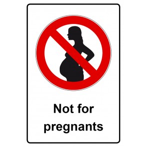 Schild Verbotszeichen Piktogramm & Text englisch · Not for pregnants (Verbotsschild)