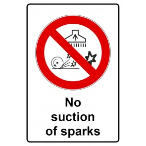 Schild Verbotszeichen Piktogramm & Text englisch · No suction of sparks | selbstklebend