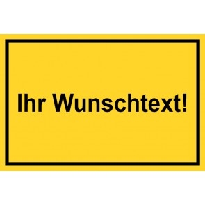 Baustellenschild Wunschtext | gelb · MAGNETSCHILD