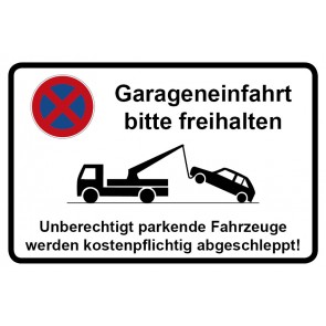 Parkverbotsschild Garageneinfahrt bitte freihalten
