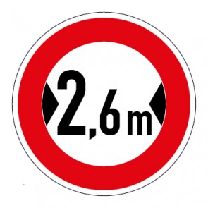 Schild Verkehrszeichen Durchfahrtsbreite  2,6 Meter