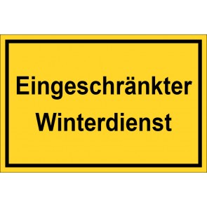 Schild Eingeschränkter Winterdienst | gelb