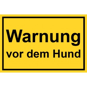 Schild Warnung vor dem Hund | gelb · selbstklebend