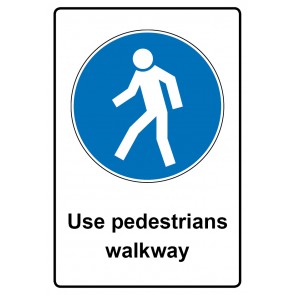 Aufkleber Gebotszeichen Piktogramm & Text englisch · Use pedestrians walkway (Gebotsaufkleber)