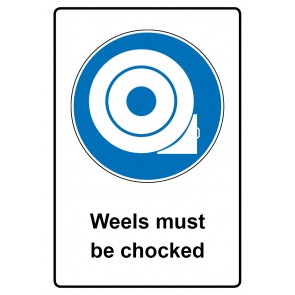 Magnetschild Gebotszeichen Piktogramm & Text englisch · Weels must be chocked (Gebotsschild magnetisch · Magnetfolie)