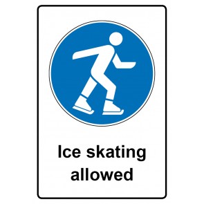 Schild Gebotszeichen Piktogramm & Text englisch · Ice skating allowed (Gebotsschild)