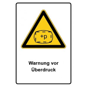 Schild Warnzeichen Piktogramm & Text deutsch · Warnung vor Überdruck | selbstklebend