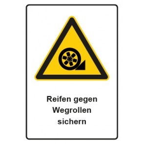 Schild Warnzeichen Piktogramm & Text deutsch · Hinweiszeichen Reifen gegen Wegrollen sichern