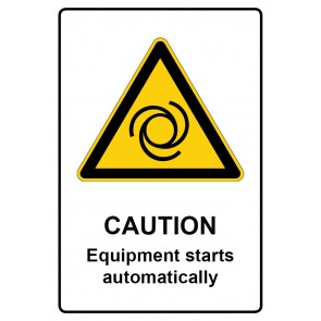 Schild Warnzeichen Piktogramm & Text englisch · Caution · Equipment starts automatically