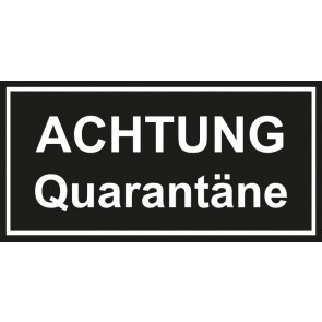 Tür-Schild ACHTUNG · Quarantäne | schwarz · weiss · MAGNETSCHILD
