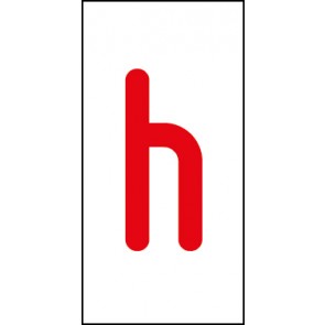 Schild Einzelbuchstabe h | rot · weiß