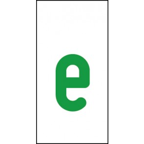 Schild Einzelbuchstabe e | grün · weiß