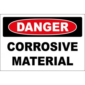 Hinweisschild Corrosive Material · Danger