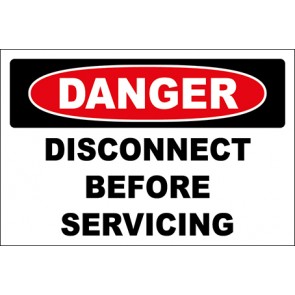 Hinweisschild Disconnect Before Servicing · Danger · OSHA Arbeitsschutz