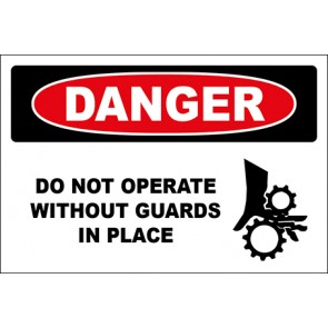 Aufkleber Do Not Operate Without Guards In Place · Danger | stark haftend