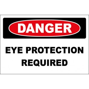 Hinweisschild Eye Protection Required · Danger