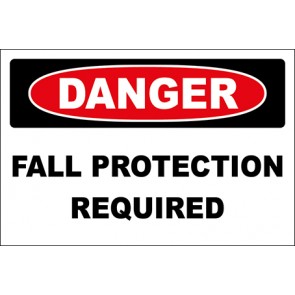 Hinweisschild Fall Protection Required · Danger