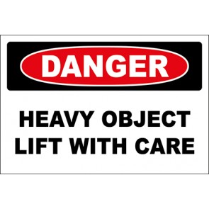 Aufkleber Heavy Object Lift With Care · Danger · OSHA Arbeitsschutz