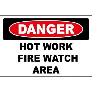 Hinweisschild Hot Work Fire Watch Area · Danger | selbstklebend