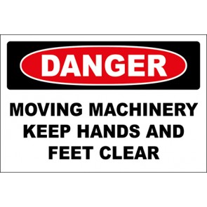 Hinweisschild Moving Machinery Keep Hands And Feet Clear · Danger
