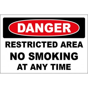 Hinweisschild Restricted Area No Smoking At Any Time · Danger · OSHA Arbeitsschutz