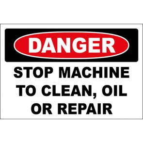 Hinweisschild Stop Machine To Clean, Oil Or Repair · Danger