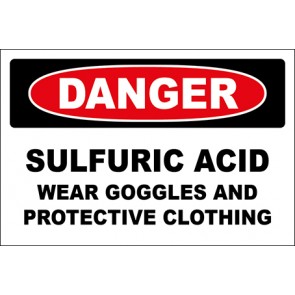 Hinweisschild Sulfuric Acid Wear Goggles And Protective Clothing · Danger