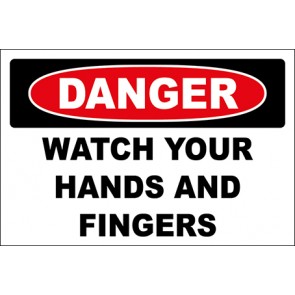 Hinweisschild Watch Your Hands And Fingers · Danger