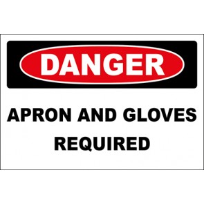 Hinweisschild Apron And Gloves Required · Danger · OSHA Arbeitsschutz
