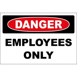Hinweisschild Employees Only · Danger | selbstklebend