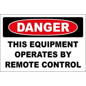 Aufkleber This Equipment Operates By Remote Control · Danger | stark haftend